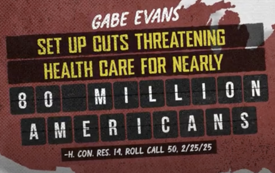 Democrats Bring the Pain Over Gabe Evans Voting to Gut Medicaid